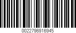 Código de barras (EAN, GTIN, SKU, ISBN): '0022796916945'