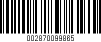 Código de barras (EAN, GTIN, SKU, ISBN): '002870099865'