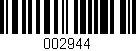 Código de barras (EAN, GTIN, SKU, ISBN): '002944'
