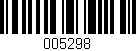 Código de barras (EAN, GTIN, SKU, ISBN): '005298'