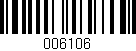 Código de barras (EAN, GTIN, SKU, ISBN): '006106'