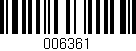Código de barras (EAN, GTIN, SKU, ISBN): '006361'