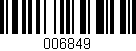 Código de barras (EAN, GTIN, SKU, ISBN): '006849'
