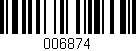 Código de barras (EAN, GTIN, SKU, ISBN): '006874'
