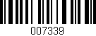 Código de barras (EAN, GTIN, SKU, ISBN): '007339'
