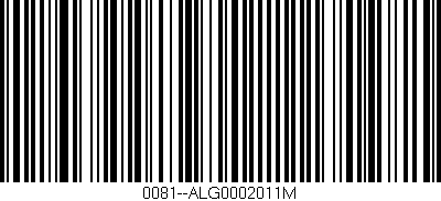Código de barras (EAN, GTIN, SKU, ISBN): '0081--ALG0002011M'