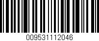 Código de barras (EAN, GTIN, SKU, ISBN): '009531112046'