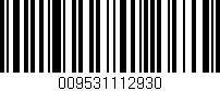 Código de barras (EAN, GTIN, SKU, ISBN): '009531112930'