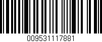 Código de barras (EAN, GTIN, SKU, ISBN): '009531117881'