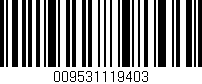 Código de barras (EAN, GTIN, SKU, ISBN): '009531119403'