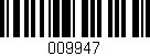 Código de barras (EAN, GTIN, SKU, ISBN): '009947'