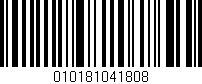Código de barras (EAN, GTIN, SKU, ISBN): '010181041808'