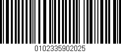 Código de barras (EAN, GTIN, SKU, ISBN): '0102335902025'