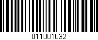 Código de barras (EAN, GTIN, SKU, ISBN): '011001032'