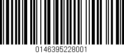 Código de barras (EAN, GTIN, SKU, ISBN): '0146395228001'