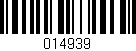 Código de barras (EAN, GTIN, SKU, ISBN): '014939'