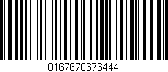 Código de barras (EAN, GTIN, SKU, ISBN): '0167670676444'