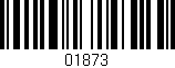 Código de barras (EAN, GTIN, SKU, ISBN): '01873'