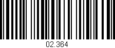 Código de barras (EAN, GTIN, SKU, ISBN): '02.364'