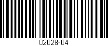 Código de barras (EAN, GTIN, SKU, ISBN): '02028-04'