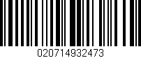 Código de barras (EAN, GTIN, SKU, ISBN): '020714932473'