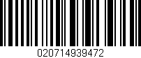 Código de barras (EAN, GTIN, SKU, ISBN): '020714939472'