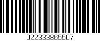 Código de barras (EAN, GTIN, SKU, ISBN): '022333865507'