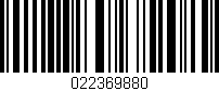Código de barras (EAN, GTIN, SKU, ISBN): '022369880'