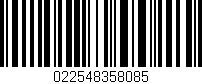 Código de barras (EAN, GTIN, SKU, ISBN): '022548358085'