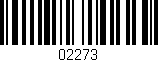 Código de barras (EAN, GTIN, SKU, ISBN): '02273'