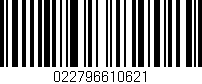 Código de barras (EAN, GTIN, SKU, ISBN): '022796610621'