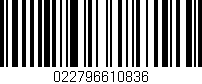 Código de barras (EAN, GTIN, SKU, ISBN): '022796610836'