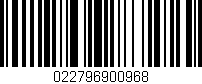Código de barras (EAN, GTIN, SKU, ISBN): '022796900968'