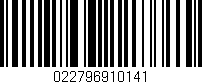 Código de barras (EAN, GTIN, SKU, ISBN): '022796910141'