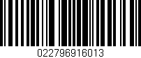 Código de barras (EAN, GTIN, SKU, ISBN): '022796916013'