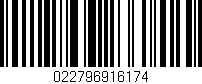 Código de barras (EAN, GTIN, SKU, ISBN): '022796916174'