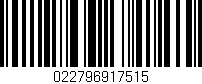 Código de barras (EAN, GTIN, SKU, ISBN): '022796917515'