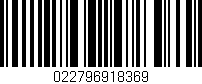 Código de barras (EAN, GTIN, SKU, ISBN): '022796918369'