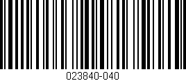 Código de barras (EAN, GTIN, SKU, ISBN): '023840-040'