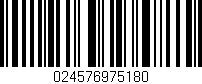 Código de barras (EAN, GTIN, SKU, ISBN): '024576975180'