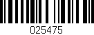 Código de barras (EAN, GTIN, SKU, ISBN): '025475'