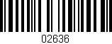Código de barras (EAN, GTIN, SKU, ISBN): '02636'