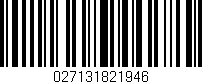 Código de barras (EAN, GTIN, SKU, ISBN): '027131821946'