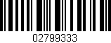 Código de barras (EAN, GTIN, SKU, ISBN): '02799333'
