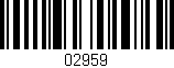 Código de barras (EAN, GTIN, SKU, ISBN): '02959'