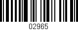 Código de barras (EAN, GTIN, SKU, ISBN): '02965'