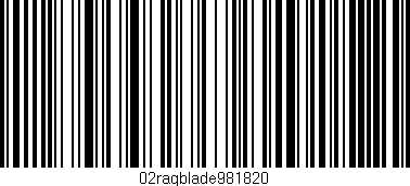 Código de barras (EAN, GTIN, SKU, ISBN): '02raqblade981820'