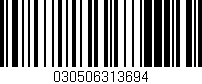 Código de barras (EAN, GTIN, SKU, ISBN): '030506313694'