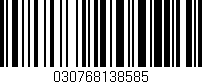 Código de barras (EAN, GTIN, SKU, ISBN): '030768138585'