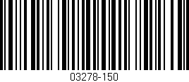 Código de barras (EAN, GTIN, SKU, ISBN): '03278-150'